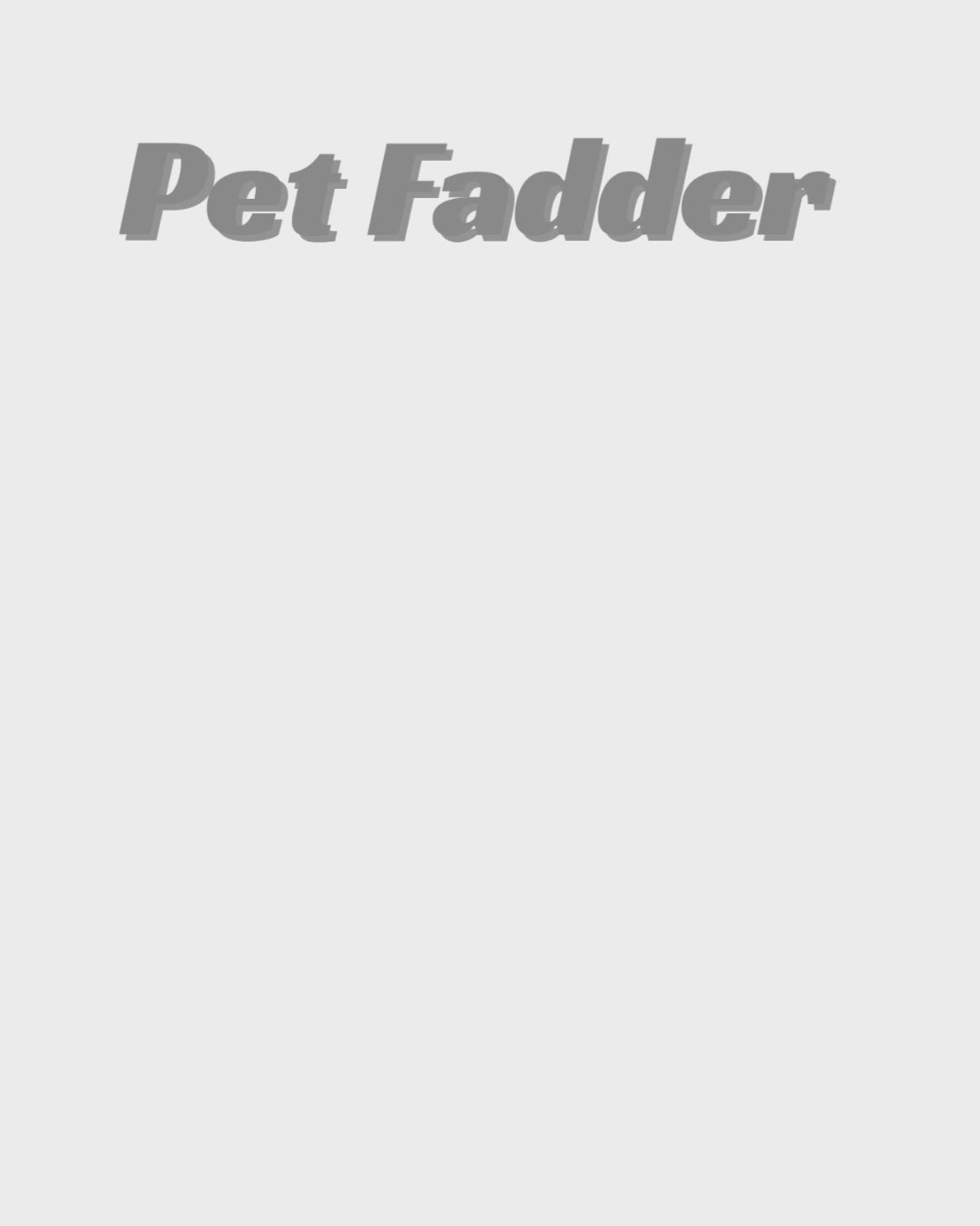 Electric Pet Fader